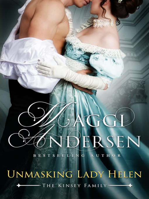 Title details for Unmasking Lady Helen by Maggi Andersen - Available